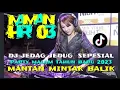 Download Lagu DJ JEDAG JEDUG SEPESIAL PARTY MALAM TAHUN BARU 2023