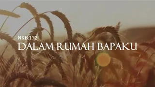 Download NKB 172 Dalam Rumah Bapaku MP3