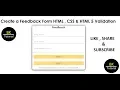 Create a Feedback Form HTML CSS and HTML5 Validation Part-1 by BK Tutorial