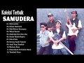 Lagu Koleksi Terbaik SAMUDERA