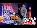 Full Album Yeni Inka feat OM.ADELLA Terbaru 2021. #Angel