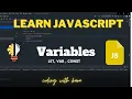 JAVASCRIPT TUTORIAL Variables in JS 2023 Let Const Var Ep 2