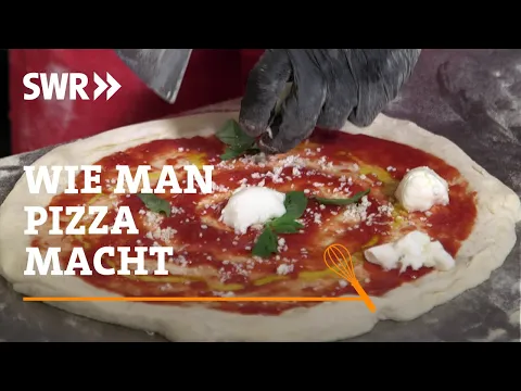 Wie man Pizza macht | SWR Handwerkskunst