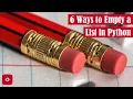 6 Ways to Empty a List in Python