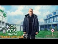 Video di Non Così Vicino - Trailer Ufficiale