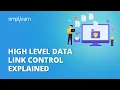 High Level Data Link Control Explained Introduction to LC Protocol Simplilearn