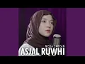 Download Lagu Asjal Ruwhi