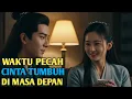 Download Lagu LINTAS WAKTU YANG BIKIN MEWEK \u0026 JATUH CINTA. AWALNYA NOLAK, TAPI LIHAT APA YANG TERJADI MALAM ITU.