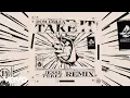 Lagu Dom Dolla - Take It (Jesse Perez Remix) (Official Audio)