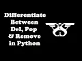 206 Difference Between Del Remove Pop in a List with Code Python Del Statement remove pop