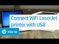 Download Lagu Connecting a Wireless HP LaserJet Pro Printer with a USB Cable | HP LaserJet | HP Support