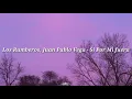 Los Rumberos, Juan Pablo Vega - Si Por Mi fuera [Letra]