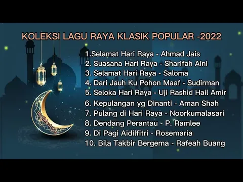 Download MP3 Koleksi Lagu Raya  Klasik 2023