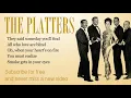The Platters - Smoke Get In Your Eyes - Lyrics