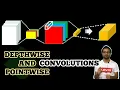 depthwise separable convolution Complete tensor operations for MobileNet architecture