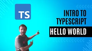 Intro to TypeScript - Hello World