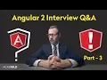 Angular Interview Questions 2017 - Part 3 Angular 2 Interview Question and Answers 2017