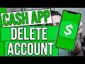 How to Delete Your Cash App Account