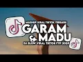 Lagu DJ GARAM DAN MADU SLOW VIRAL TIKTOK FULL SONG MAMAN FVNDY 2025
