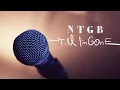 Download Lagu NTGB - Till I’m Gone (official video)