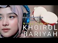 Download Lagu KHOIROL BARIYAH - NISSA SABYAN (BANJARI VERSION)