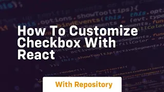 how to customize checkbox with react