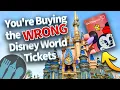 How to Make Sure You Don t Buy the WRONG Disney World Tickets Make the RIGHT Park Passes
