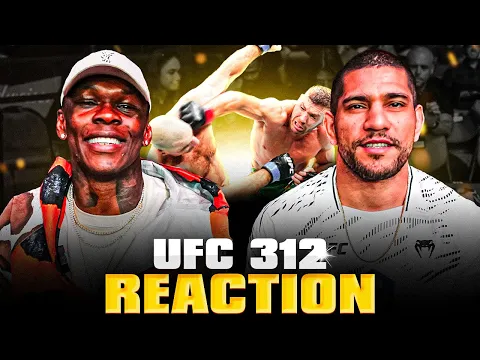 Israel Adesanya \u0026 Alex Pereira React To UFC 312 Pay Per View Cage Side