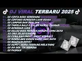 Lagu DJ TIKTOK TERBARU 2025-🎵DJ CINTA DARI SEBERANG 🎵DJ CINTAKU SUNGGUH LUAR BIASA - FULL ALBUM