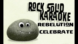 Download Rebelution - Celebrate (karaoke) MP3