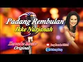 Download Lagu PADANG REMBULAN IKKE NURJANAH || @sonykaraokeofficial