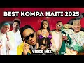 Download Lagu BEST WOLD HAITIAN KOMPA AFRO MIX 2025 DJ ANDO| VAYB | Oswald |FATIMA |ElLuche |Rutshelle |KennyHaiti