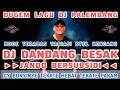 Download Lagu KUMPULAN DUGEM REMIX PALEMBANG‼️JANDO BERSUBSIDI ( DJ DANDANG BESAK )‼️RMX FUNKOT‼️