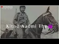 Download Lagu Kitne🤔Aadmi The | Gabbar😈singh dialogue status | sholay movie dialogue🔥 | Amzad Khan