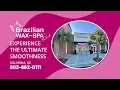 Brazilian Wax and Spa by Claudia - Columbia