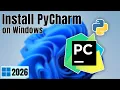 Install PyCharm on Windows 2026 Complete Setup Guide for Beginners