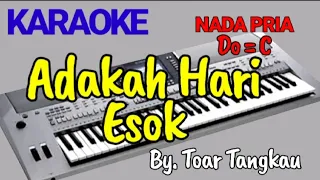 Download Adakah Hari Esok || Toar Tangkau || Karaoke || Cover MP3