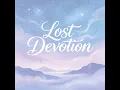 Lost Devotion
