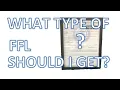 What Type of FFL Should I Get