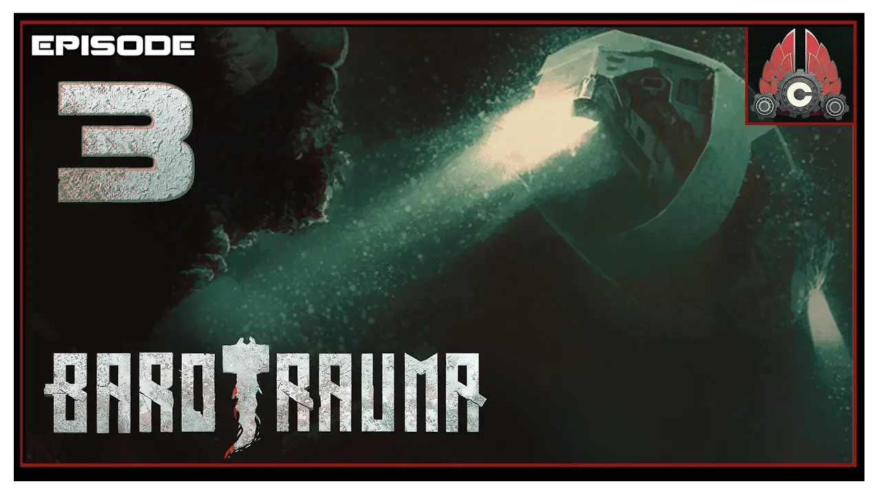 Let's Play Barotrauma With CohhCarnage - Episode 3