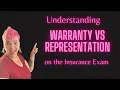 Warranty Vs Representation on the Insurance Exam