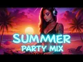 Download Lagu Dj Party Summer Music Mix 2025 🔥 Best Remixes of Popular Songs 2025 🔥 New Dance Mashups Party 2025