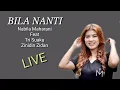 Download Lagu NABILA MAHARANI FT ZINIDIN ZIDAN TRI SUAKA - BILA NANTI LIRIK ( LIVE )