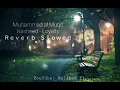 Lagu loyalty nasheed / muhammad al muqit [ Slowed + Reverb ] ♥💔