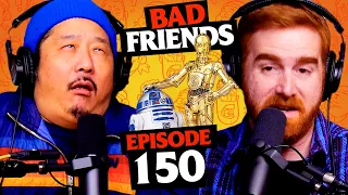 R2D2 C-3PO Are Fathers Ep 150 Bad Friends