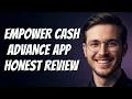 How To Get a Cash Advance Using Empower App Empower App Tutorial