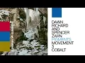 Dawn Richard and Spencer Zahn - Cobalt (Official Audio)