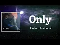 Tucker Beathard - Only