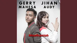 Download Maafkanlah (feat. Gerry Mahesa) MP3