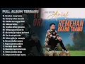 Download Lagu Kumpulan Lagu Arief Terbaru 2024 - satu rasa cinta || Remehan orang tuamu